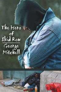 Cover image for The Hero of Skid Row