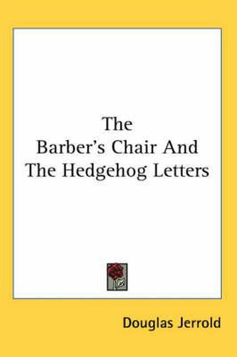 Cover image for The Barber's Chair and the Hedgehog Letters