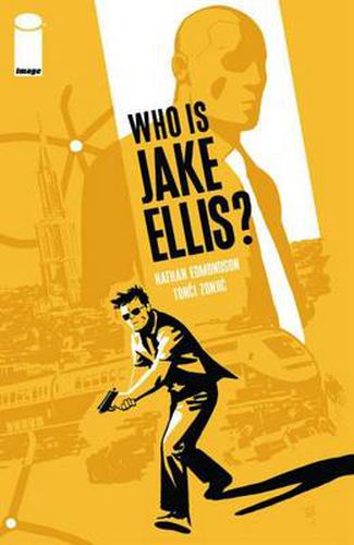 Cover image for Who Is Jake Ellis? Volume 1