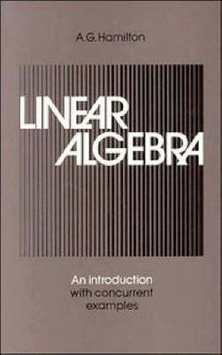 Cover image for Linear Algebra: Volume 2: An Introduction with Concurrent Examples