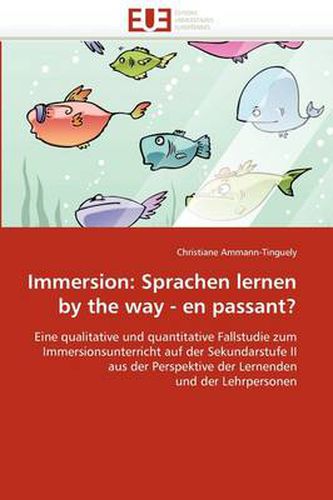 Cover image for Immersion: Sprachen Lernen by the Way - En Passant?