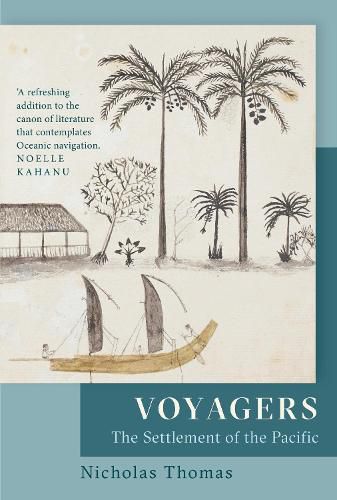 Voyagers: The Settlement of the Pacific