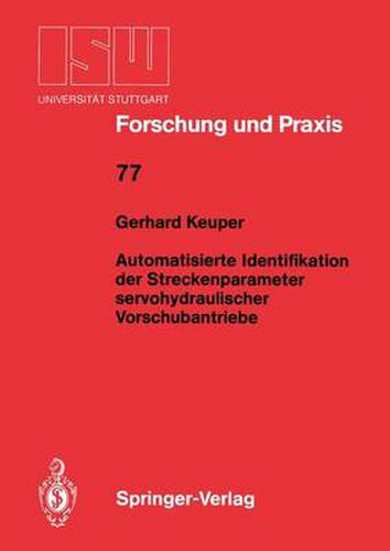 Cover image for Automatisierte Identifikation der Streckenparameter servohydraulischer Vorschubantriebe