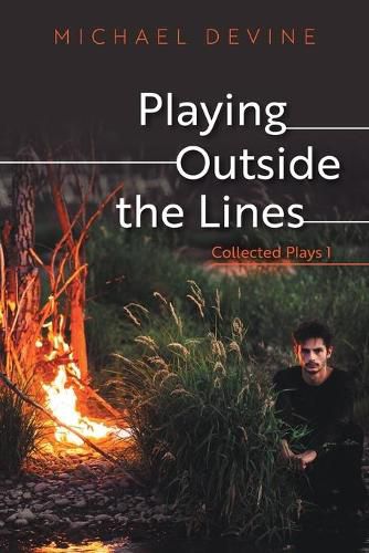 Cover image for Playing Outside the Lines: Collected Plays 1