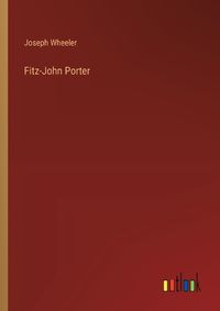 Cover image for Fitz-John Porter