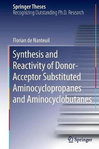 Cover image for Synthesis and Reactivity of Donor-Acceptor Substituted Aminocyclopropanes and Aminocyclobutanes