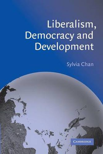 Cover image for Liberalism, Democracy and Development