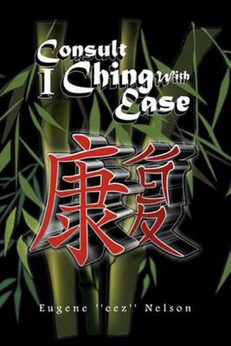 Cover image for Consult I Ching with Ease