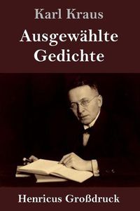 Cover image for Ausgewahlte Gedichte (Grossdruck)