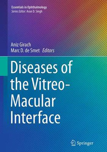 Cover image for Diseases of the Vitreo-Macular Interface