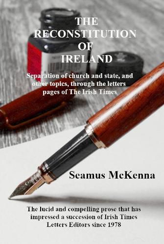 Cover image for The THE RECONSTITUTION OF IRELAND