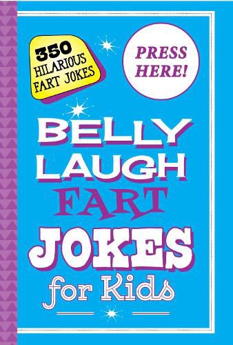 Cover image for Belly Laugh Fart Jokes for Kids: 350 Hilarious Fart Jokes