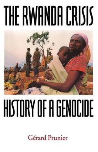 Cover image for The Rwanda Crisis: History of a Genocide