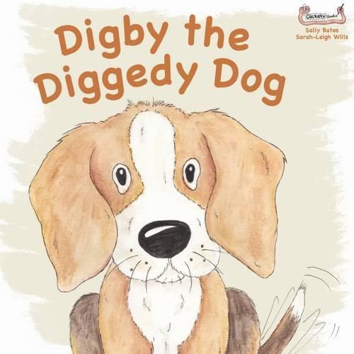 Cover image for Digby the Diggedy Dog