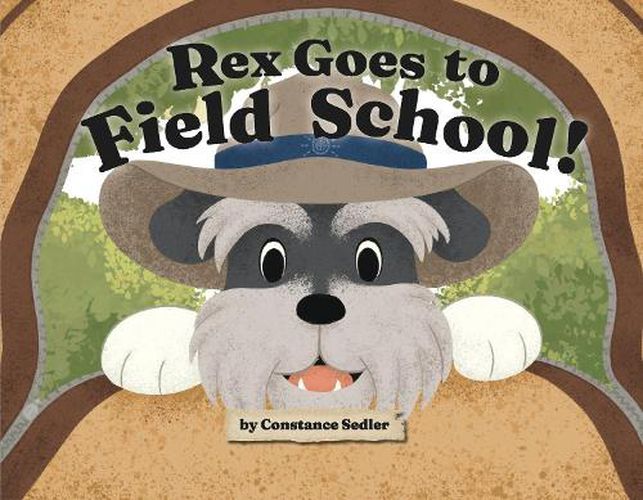 Cover image for Rex Goes to Field School