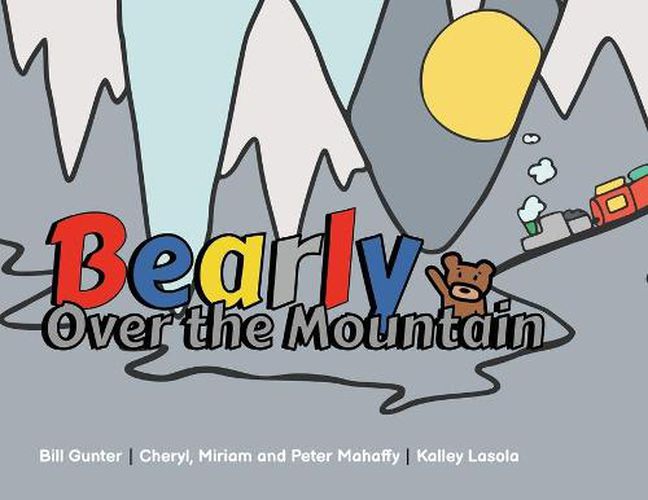 Cover image for Bearly Over the Mountain