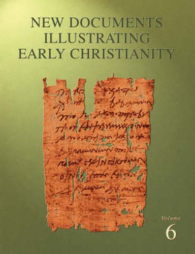 Cover image for New Documents Illustrating Early Christianity: A Review of the Greek Inscriptions and Papyri Published in 1980-81