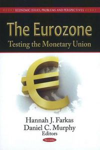 Cover image for Eurozone: Testing the Monetary Union