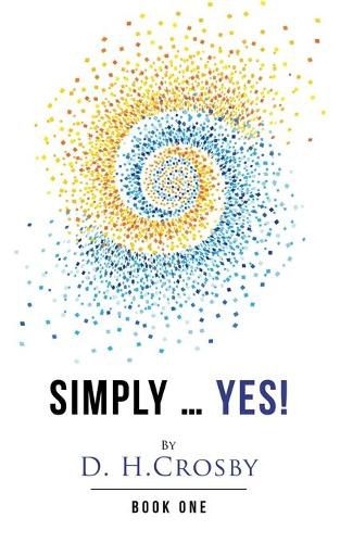 Cover image for Simply ... Yes!