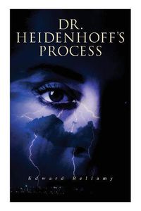 Cover image for Dr. Heidenhoff's Process