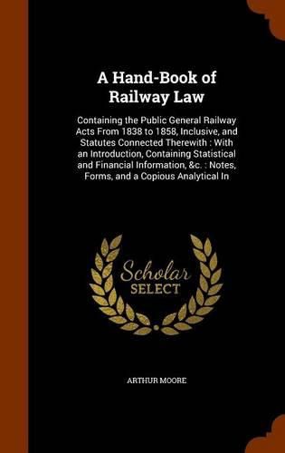 Cover image for A Hand-Book of Railway Law