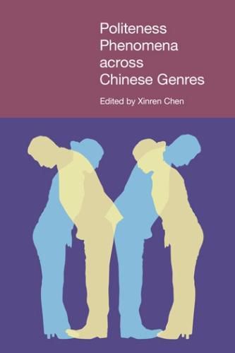 Cover image for Politeness Phenomena across Chinese Genres