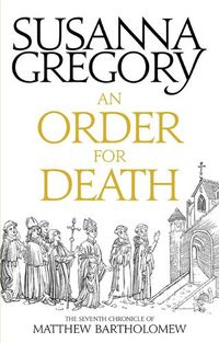 Cover image for An Order For Death: The Seventh Matthew Bartholomew Chronicle