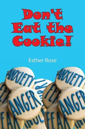 Cover image for Don't Eat the Cookie!