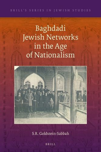 Cover image for Baghdadi Jewish Networks in the Age of Nationalism