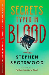 Cover image for Secrets Typed in Blood: A Pentecost and Parker Mystery