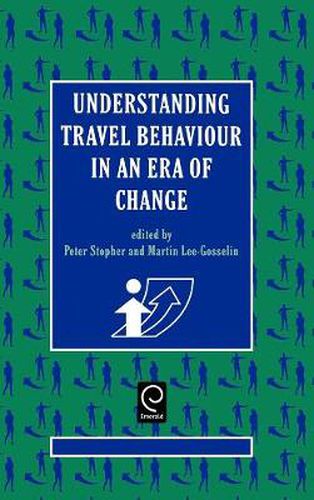 Cover image for Understanding Travel Behaviour in an Era of Change