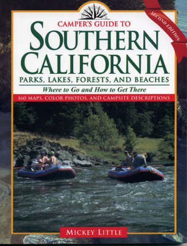 Cover image for Camper's Guide to Southern California: Parks, Lakes, Forest, and Beaches