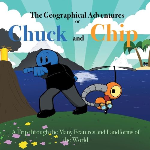 Cover image for The Geographical Adventures of Chuck & Chip