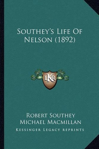 Southey's Life of Nelson (1892)