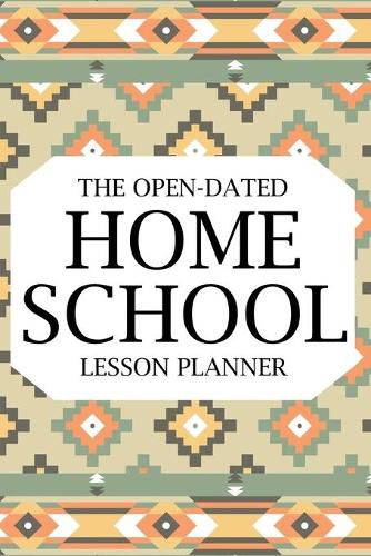 Cover image for The Open-Dated Homeschool 2022 Lesson Planner