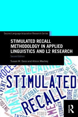 Cover image for Stimulated Recall Methodology in Applied Linguistics and L2 Research