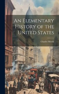 Cover image for An Elementary History of the United States