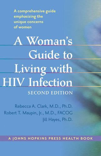 Cover image for A Woman's Guide to Living with HIV Infection