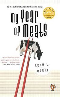 Cover image for My Year of Meats: A Novel
