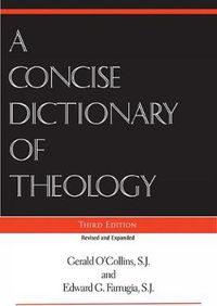 Cover image for A Concise Dictionary of Theology, Third Edition