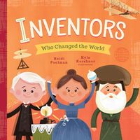 Cover image for Inventors Who Changed the World: Little Heroes