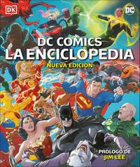 Cover image for DC Comics La Enciclopedia: La guA a definitiva de los personajes del universo DC