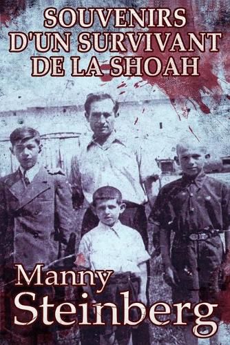 Cover image for Souvenirs d'un survivant de la Shoah