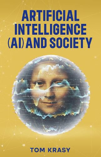 Cover image for Artificial Intelligence (AI) and Society