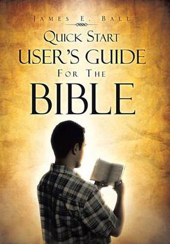 Cover image for Quick Start User's Guide for the Bible