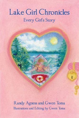 Cover image for Lake Girl Chronicles