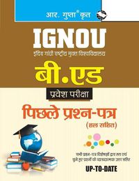 Cover image for IGNOU B.Ed. Entrance Test: Previous Years Papers (Solved)