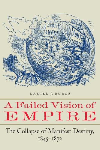 Cover image for A Failed Vision of Empire
