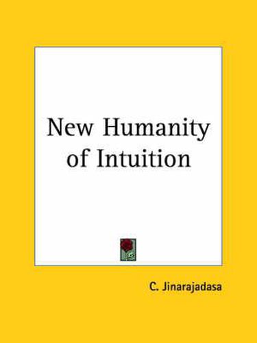 Cover image for New Humanity of Intuition (1938)