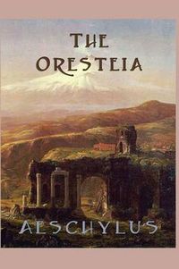 Cover image for The Oresteia